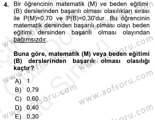 İstatistik 1 Dersi 2016 - 2017 Yılı (Final) Dönem Sonu Sınavı 4. Soru