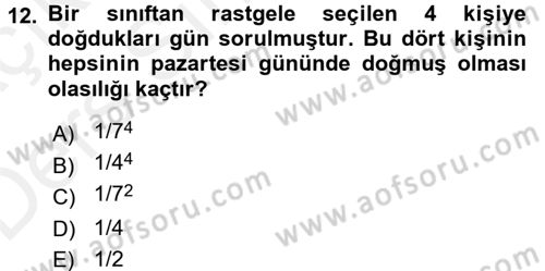 İstatistik 1 Dersi 2017 - 2018 Yılı 3 Ders Sınav Soruları 12. Soru
