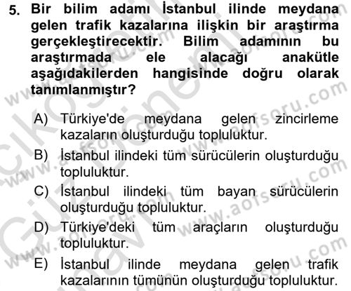 İstatistik 1 Dersi 2017 - 2018 Yılı (Vize) Ara Sınav Soruları 5. Soru