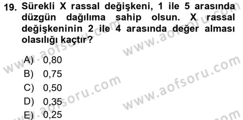 İstatistik 1 Dersi 2017 - 2018 Yılı (Final) Dönem Sonu Sınavı 19. Soru