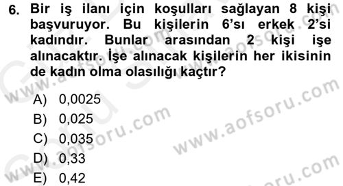 İstatistik 1 Dersi 2017 - 2018 Yılı (Final) Dönem Sonu Sınavı 6. Soru