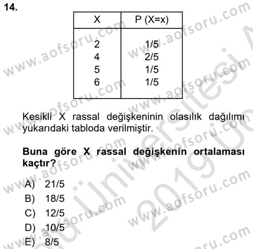 İstatistik 1 Dersi 2018 - 2019 Yılı 3 Ders Sınavı 14. Soru