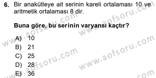 İstatistik 1 Dersi 2018 - 2019 Yılı 3 Ders Sınavı 6. Soru