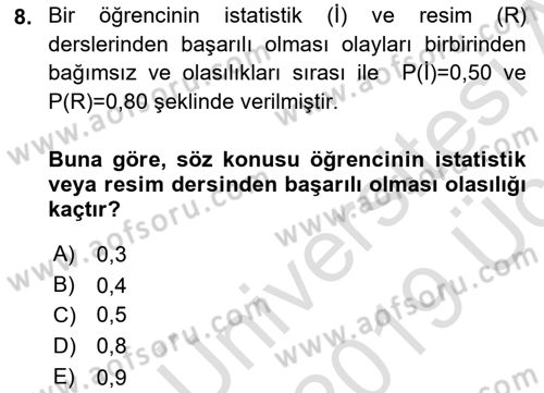 İstatistik 1 Dersi 2018 - 2019 Yılı 3 Ders Sınavı 8. Soru