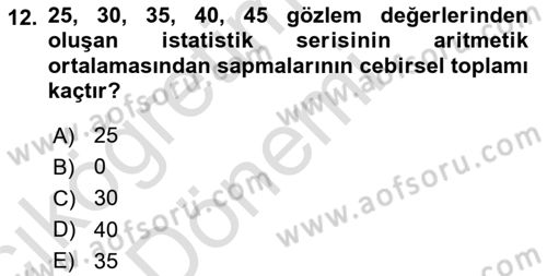 İstatistik 1 Dersi 2019 - 2020 Yılı (Vize) Ara Sınavı 12. Soru