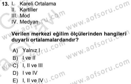 İstatistik 1 Dersi 2019 - 2020 Yılı (Vize) Ara Sınavı 13. Soru