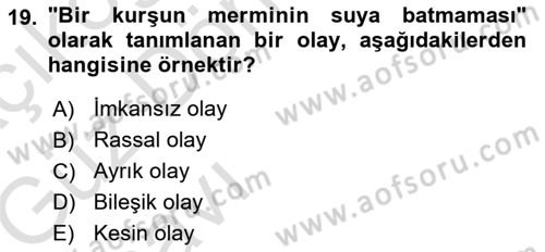 İstatistik 1 Dersi 2019 - 2020 Yılı (Vize) Ara Sınavı 19. Soru