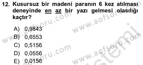 İstatistik 1 Dersi 2019 - 2020 Yılı (Final) Dönem Sonu Sınavı 12. Soru