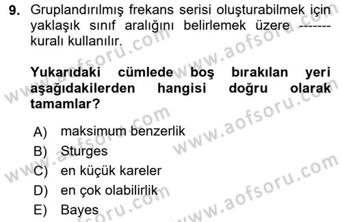 İstatistik 1 Dersi 2023 - 2024 Yılı (Vize) Ara Sınav Soruları 9. Soru