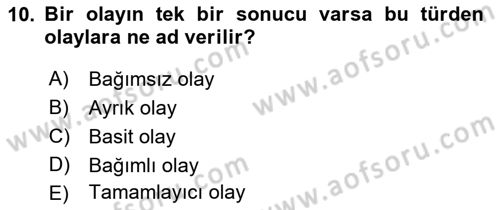 İstatistik 1 Dersi 2023 - 2024 Yılı (Final) Dönem Sonu Sınav Soruları 10. Soru