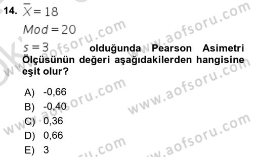 İstatistik 1 Dersi 2023 - 2024 Yılı Yaz Okulu Sınav Soruları 14. Soru