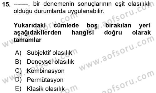 İstatistik 1 Dersi 2023 - 2024 Yılı Yaz Okulu Sınav Soruları 15. Soru