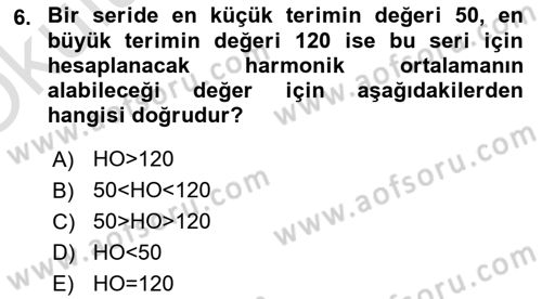 İstatistik 1 Dersi 2023 - 2024 Yılı Yaz Okulu Sınav Soruları 6. Soru