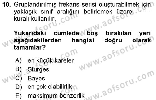 İstatistik 1 Dersi 2024 - 2025 Yılı (Vize) Ara Sınav Soruları 10. Soru