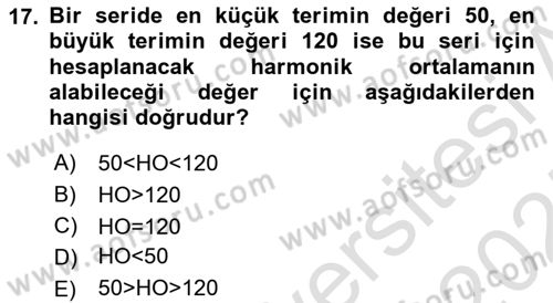 İstatistik 1 Dersi 2024 - 2025 Yılı (Vize) Ara Sınav Soruları 17. Soru