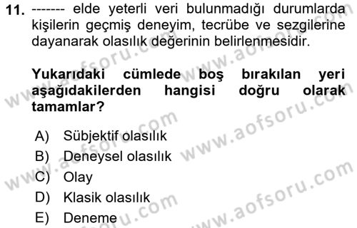 İstatistik 1 Dersi 2024 - 2025 Yılı (Final) Dönem Sonu Sınav Soruları 11. Soru