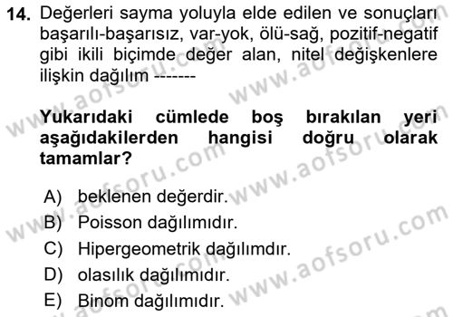 İstatistik 1 Dersi 2024 - 2025 Yılı (Final) Dönem Sonu Sınav Soruları 14. Soru