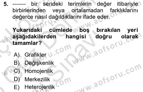 İstatistik 1 Dersi 2024 - 2025 Yılı (Final) Dönem Sonu Sınav Soruları 5. Soru