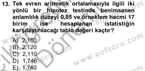 İstatistik 2 Dersi 2012 - 2013 Yılı (Vize) Ara Sınav Soruları 13. Soru