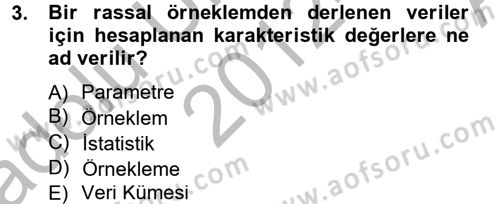 İstatistik 2 Dersi 2012 - 2013 Yılı (Vize) Ara Sınav Soruları 3. Soru