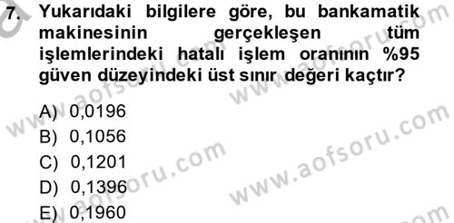 İstatistik 2 Dersi 2013 - 2014 Yılı (Vize) Ara Sınavı 7. Soru