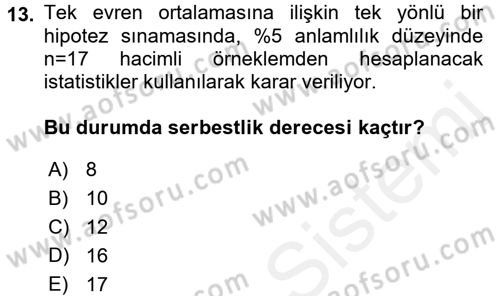 İstatistik 2 Dersi 2015 - 2016 Yılı (Vize) Ara Sınav Soruları 13. Soru