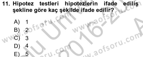 İstatistik 2 Dersi 2016 - 2017 Yılı (Vize) Ara Sınav Soruları 11. Soru