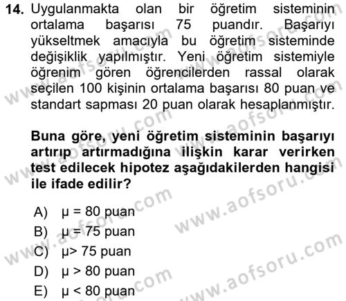 İstatistik 2 Dersi 2017 - 2018 Yılı (Vize) Ara Sınav Soruları 14. Soru