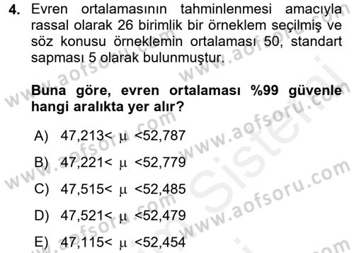 İstatistik 2 Dersi 2017 - 2018 Yılı (Final) Dönem Sonu Sınavı 4. Soru