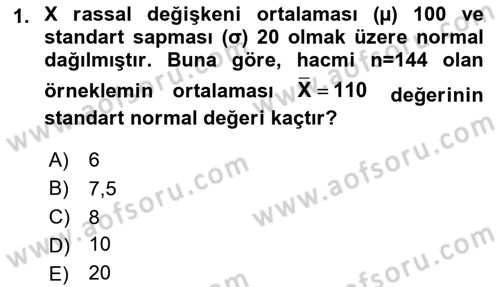 İstatistik 2 Dersi 2018 - 2019 Yılı (Final) Dönem Sonu Sınav Soruları 1. Soru