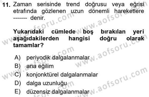İstatistik 2 Dersi 2018 - 2019 Yılı (Final) Dönem Sonu Sınav Soruları 11. Soru