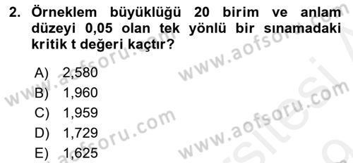 İstatistik 2 Dersi 2018 - 2019 Yılı (Final) Dönem Sonu Sınav Soruları 2. Soru