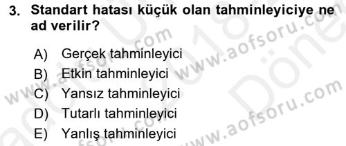 İstatistik 2 Dersi 2018 - 2019 Yılı (Final) Dönem Sonu Sınav Soruları 3. Soru