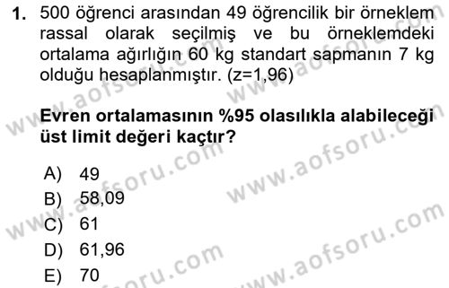 İstatistik 2 Dersi 2023 - 2024 Yılı (Final) Dönem Sonu Sınav Soruları 1. Soru