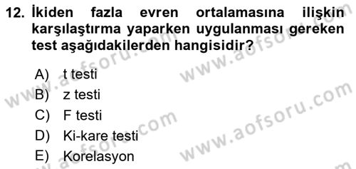 İstatistik 2 Dersi 2024 - 2025 Yılı (Vize) Ara Sınav Soruları 12. Soru