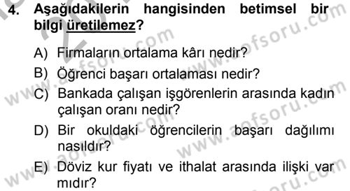 İstatistik Dersi 2012 - 2013 Yılı (Vize) Ara Sınav Soruları 4. Soru