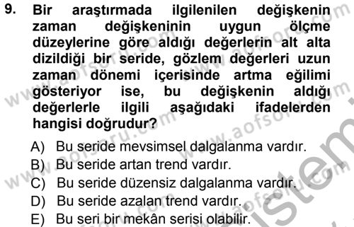 İstatistik Dersi 2012 - 2013 Yılı (Vize) Ara Sınav Soruları 9. Soru