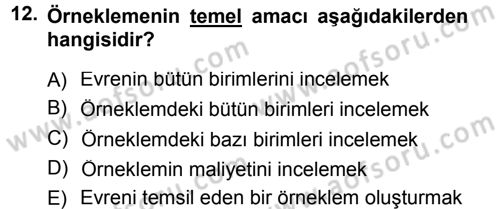 İstatistik Dersi 2012 - 2013 Yılı (Final) Dönem Sonu Sınav Soruları 12. Soru