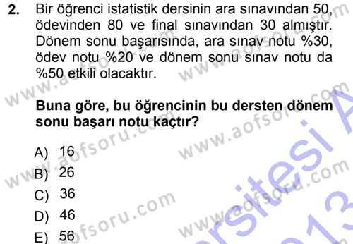İstatistik Dersi 2012 - 2013 Yılı (Final) Dönem Sonu Sınav Soruları 2. Soru