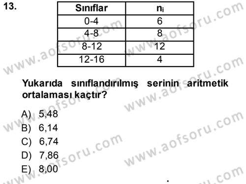 İstatistik Dersi Ara Sınavı Deneme Sınav Soruları 13. Soru