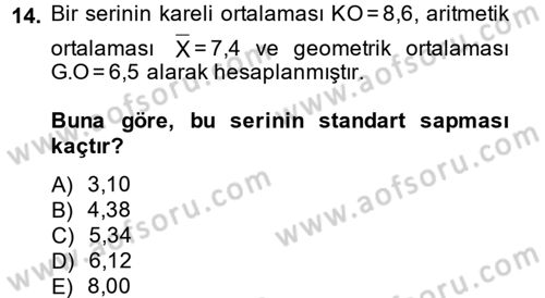 İstatistik Dersi 2013 - 2014 Yılı (Vize) Ara Sınav Soruları 14. Soru