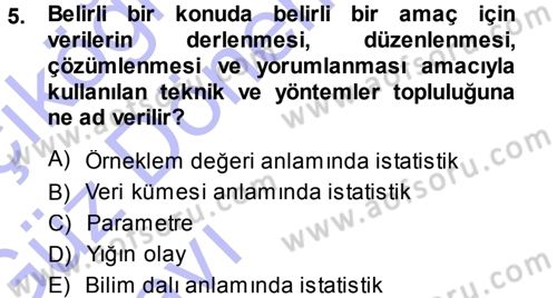 İstatistik Dersi Ara Sınavı Deneme Sınav Soruları 5. Soru