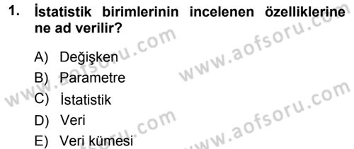 İstatistik Dersi 2013 - 2014 Yılı (Final) Dönem Sonu Sınav Soruları 1. Soru
