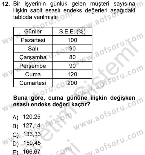 İstatistik Dersi 2013 - 2014 Yılı Tek Ders Sınav Soruları 12. Soru