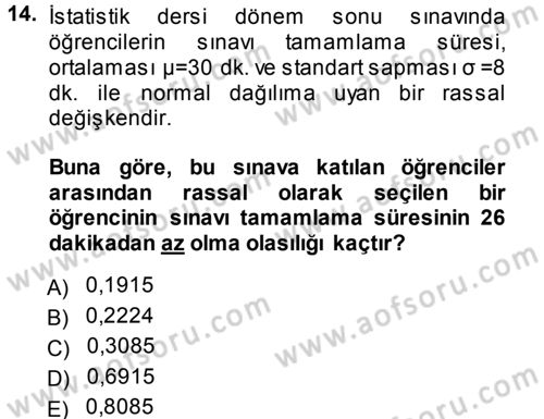 İstatistik Dersi 2013 - 2014 Yılı Tek Ders Sınav Soruları 14. Soru