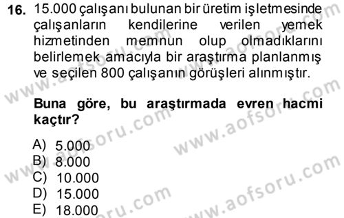 İstatistik Dersi 2013 - 2014 Yılı Tek Ders Sınav Soruları 16. Soru