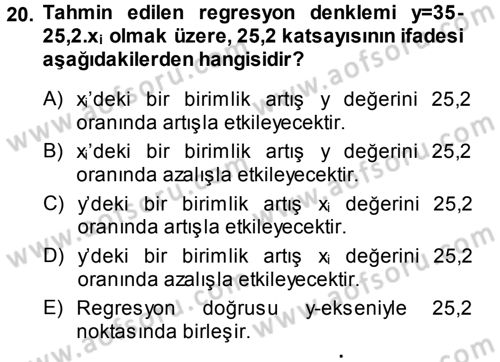İstatistik Dersi 2013 - 2014 Yılı Tek Ders Sınav Soruları 20. Soru