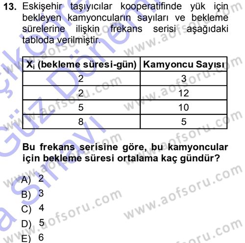 İstatistik Dersi Ara Sınavı Deneme Sınav Soruları 13. Soru