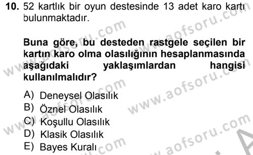 İstatistik Dersi 2014 - 2015 Yılı (Final) Dönem Sonu Sınav Soruları 10. Soru