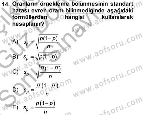 İstatistik Dersi 2014 - 2015 Yılı (Final) Dönem Sonu Sınav Soruları 14. Soru